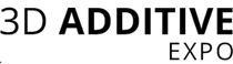 3D ADDITIVE EXPO