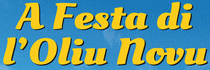 A FESTA DI L&#039;OLIU NOVU