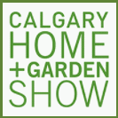 CALGARY HOME + GARDEN SHOW