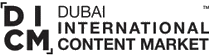 DICM - DUBAI INTERNATIONAL CONTENT MARKET