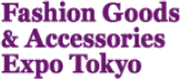 FASHION GOODS &amp; ACCESSORIES EXPO