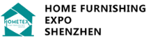HOMETEX - HOME FURNISHING EXPO SHENZHEN