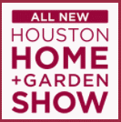 HOUSTON HOME + GARDEN SHOW