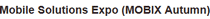 MOBILE SOLUTIONS EXPO (MOBIX AUTUMN)
