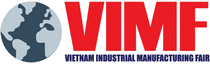 VIMF - VIETNAM INDUSTRIAL &amp; MANUFACTURING FAIR