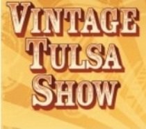 VINTAGE TULSA SHOW